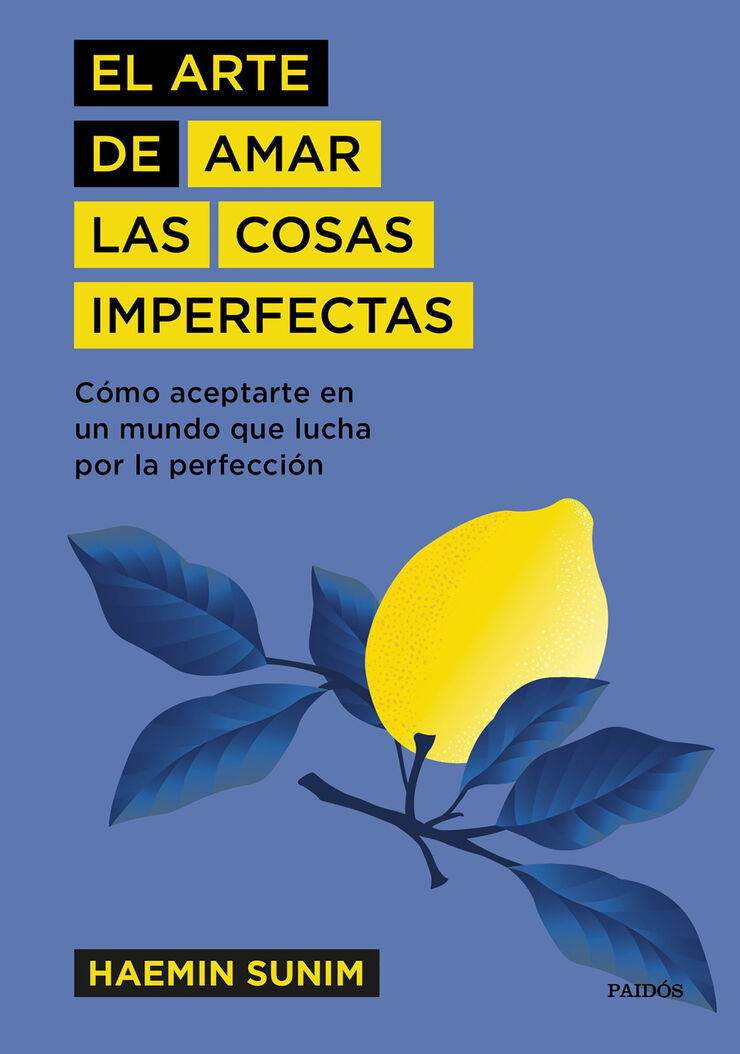 El arte de amar las cosas imperfectas