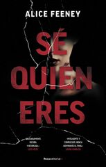 Sé quién eres Sé quién eres