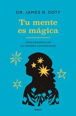 Tu mente es m&aacute;gica