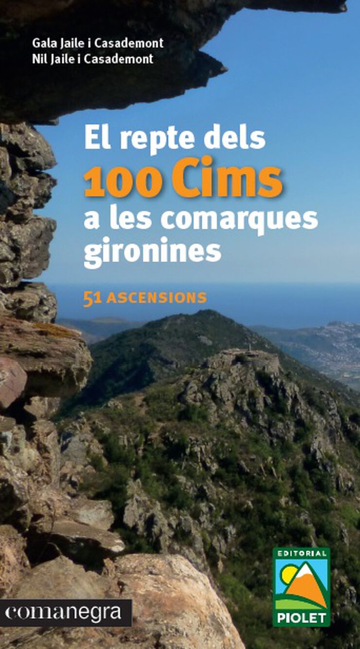 El repte dels 100 Cims a les comarques gironines