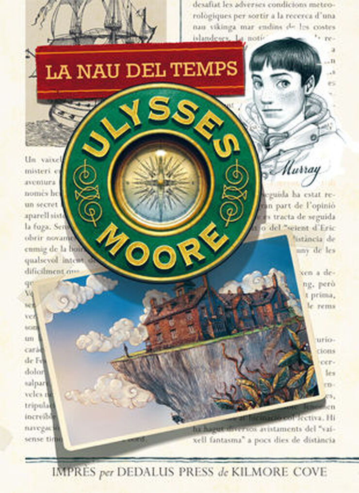 Ulysses Moore 13. La nau del temps