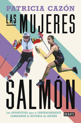 Las mujeres salmón Las mujeres salmón