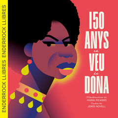 150 anys en veu de dona 150 anys en veu de dona
