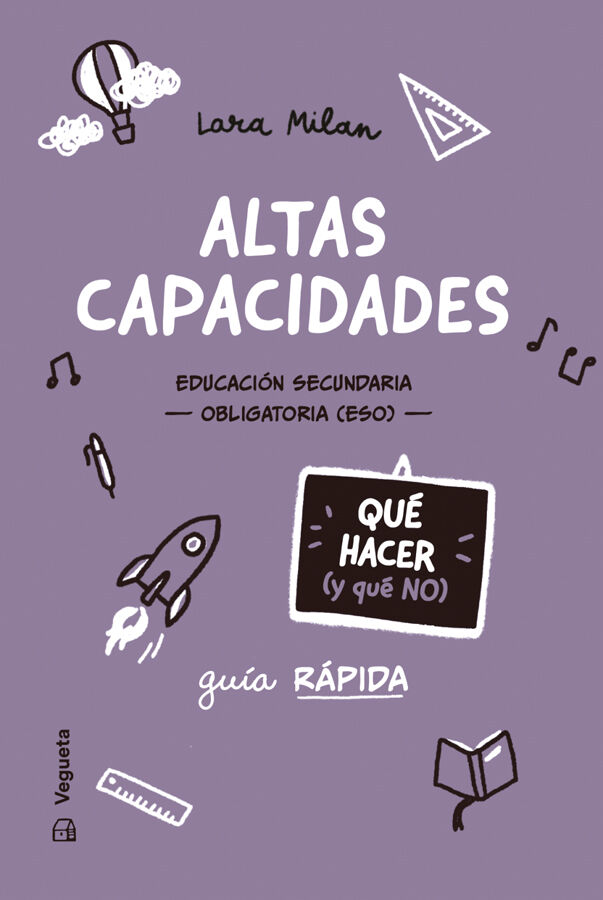 Altas capacidades. Qu&eacute; hacer (y qu&eacute; no)