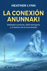 La conexión anunnaki La conexión anunnaki