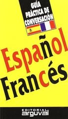 Guía práctica de conversación español-francés Guía práctica de conversación español-francés