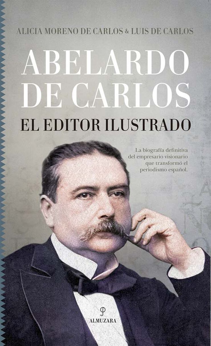 Abelardo de Carlos. El editor ilustrado