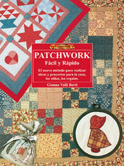 El libro de Patchwork fácil y rápido