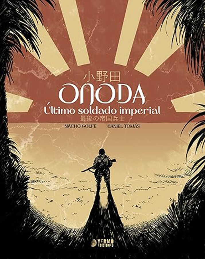 Onoda: &Uacute;ltimo soldado imperial