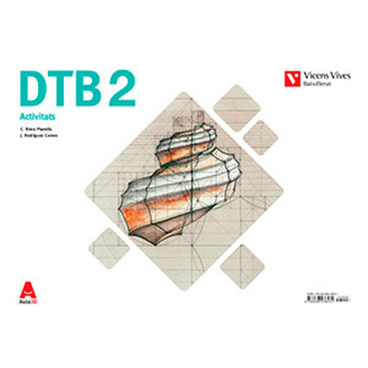 Dibuix Tècnic Activitats Dtb2 2n Batxillerat