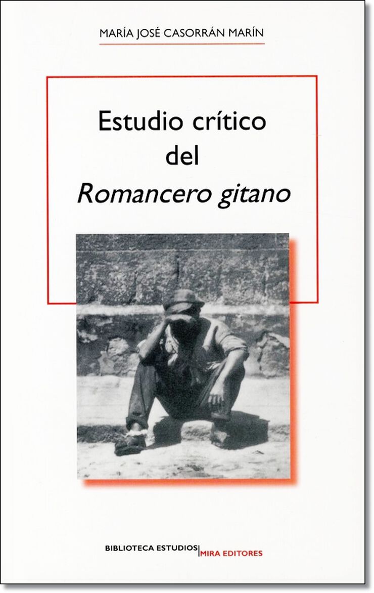 Estudio crítico del Romancero gitano