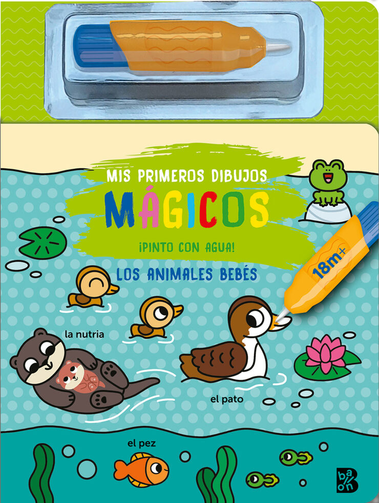 Mis primeros dibujos mágicos - Los animales bebés