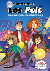 Los misterios de los Polo 1. El parque de atracciones encantado Los misterios de los Polo 1. El parque de atracciones encantado