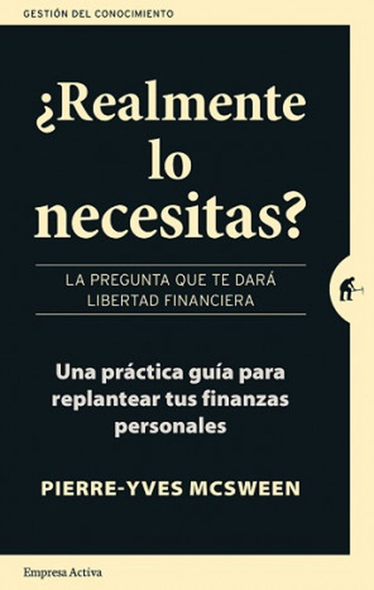 ¿REALMENTE LO NECESITAS?