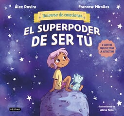 El superpoder de ser tú El superpoder de ser tú