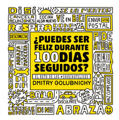 Sé feliz durante 100 días seguidos Sé feliz durante 100 días seguidos