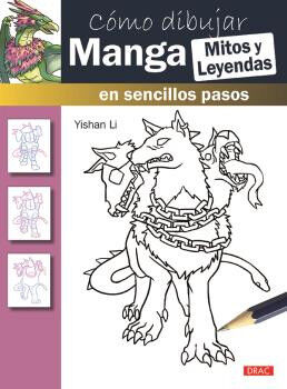 C&oacute;mo dibujar Manga. Mitos y leyendas