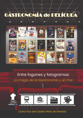 Gastronom&iacute;a de pel&iacute;cula