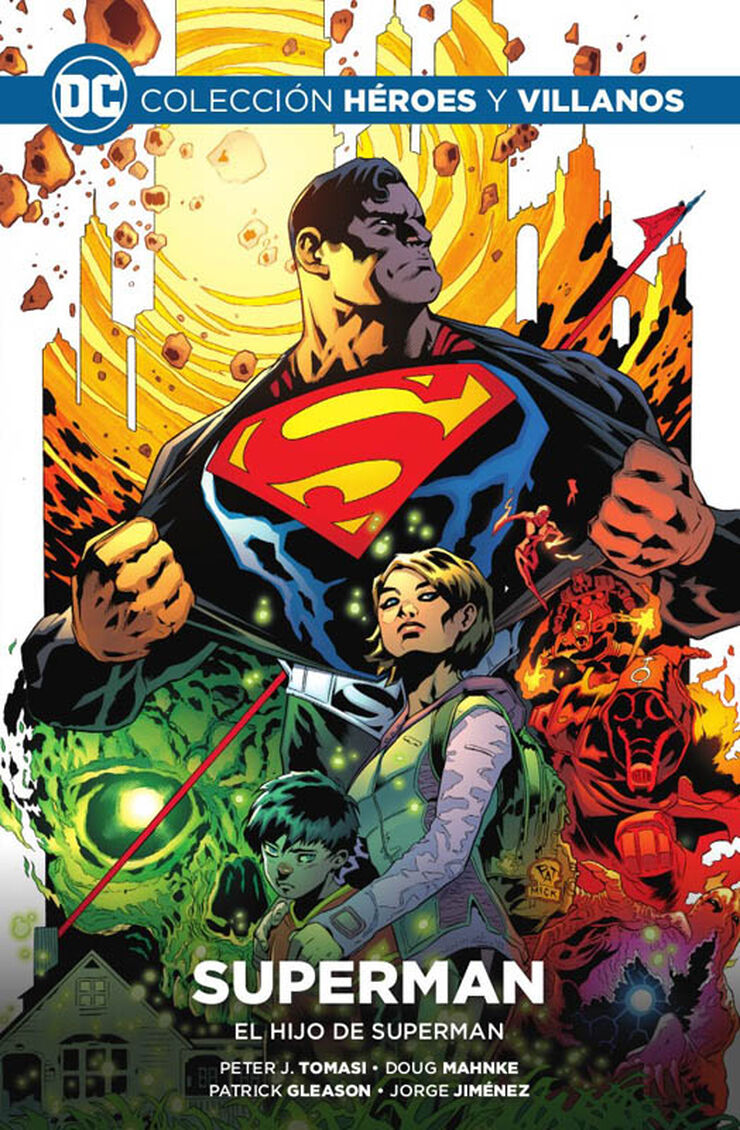 Colección Héroes y villanos núm. 06: Superman: El hijo de Superman