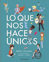 Lo que nos hace únicos Lo que nos hace únicos