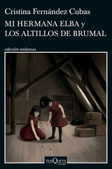 Mi hermana Elba y Los altillos de Brumal Mi hermana Elba y Los altillos de Brumal