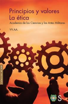 Principios Y Valores. La &Eacute;tica
