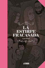La estirpe fracasada La estirpe fracasada