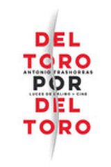 Del Toro por Del Toro Del Toro por Del Toro