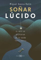 Soñar lúcido Soñar lúcido