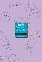 Quemar despu&eacute;s de escribir (EDICI&Oacute;N OFICIAL GATOS)
