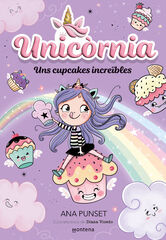 Unicòrnia 4 - Uns cupcakes increïbles Unicòrnia 4 - Uns cupcakes increïbles