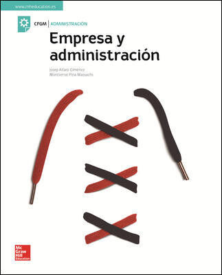 EMPRESA Y ADMINISTRACI&Oacute;N ED. 2018 McGraw-Hill Text 9788448614225