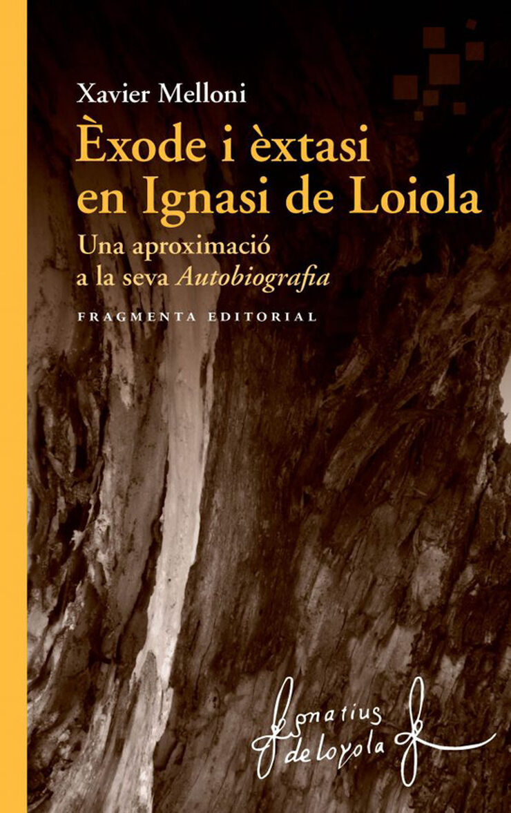 Èxode i èxtasi en Ignasi de Loiola