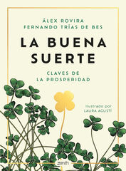 La buena suerte (edici&oacute;n ilustrada)