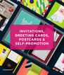 Invitacions, greeting cards, postcards &self-promotion