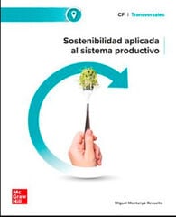 Sostenibilidad aplicada al sistema productivo ADM-COM