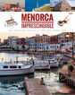 Menorca. Imprescindible