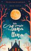 Donde siempre hay luna llena Donde siempre hay luna llena