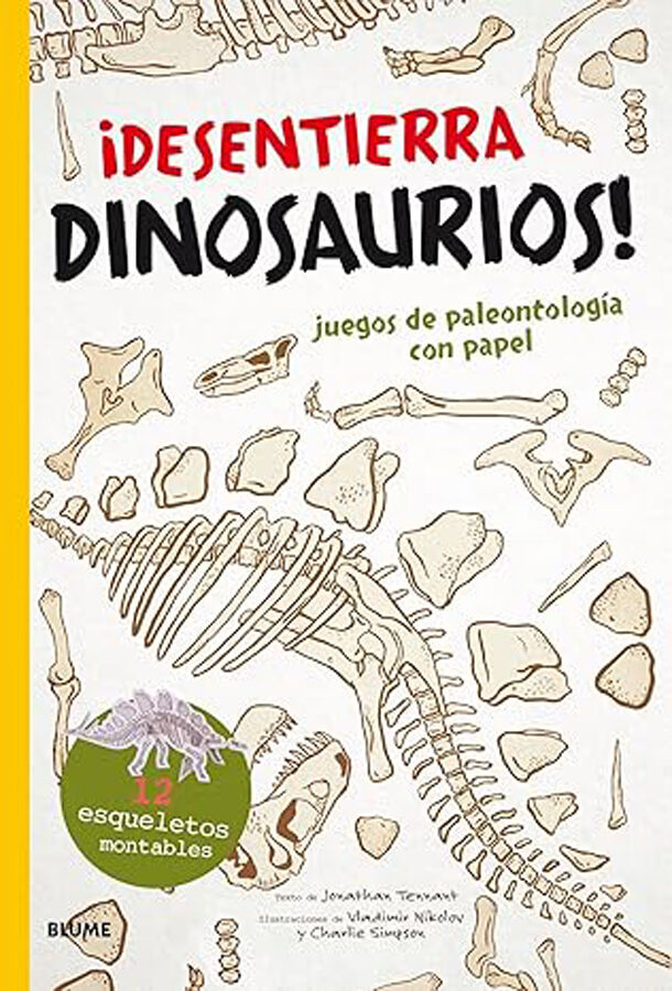 &iexcl;Desentierra dinosaurios!