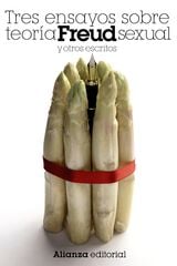 Tres ensayos sobre teoría sexual y otros Tres ensayos sobre teoría sexual y otros