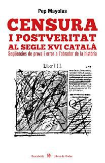 Censura i postveritat al segle XVI catal&agrave;