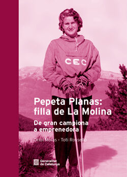Pepeta Planas: filla de La Molina