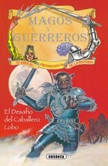 El desafío del caballero lobo El desafío del caballero lobo