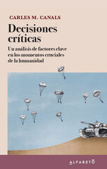 Decisiones críticas Decisiones críticas