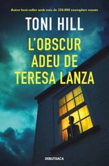 L'obscur adeu de Teresa Lanza L'obscur adeu de Teresa Lanza