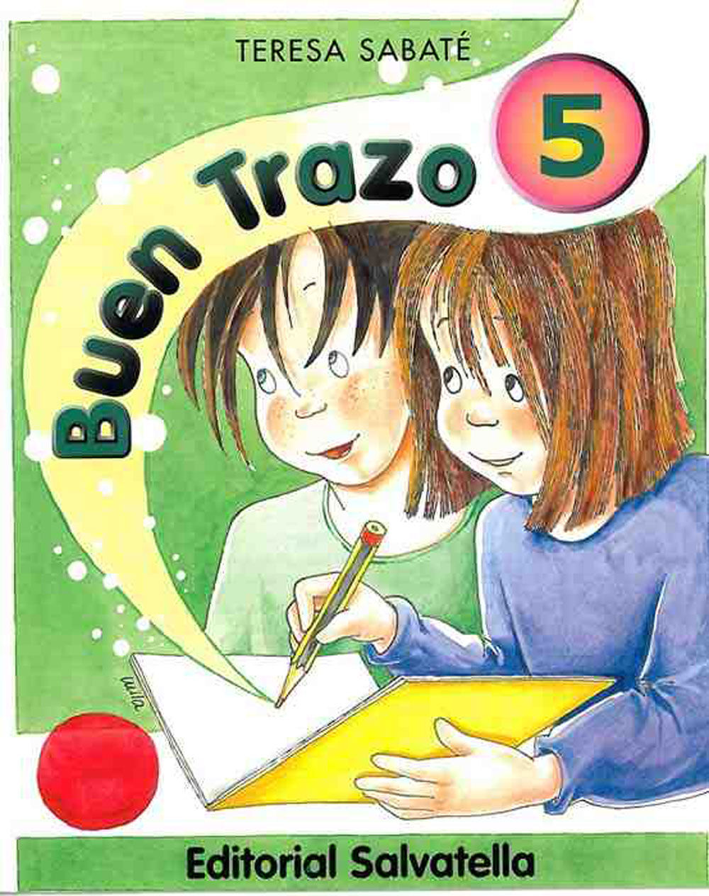 BUEN TRAZO 5 Salvatella 9788484120988