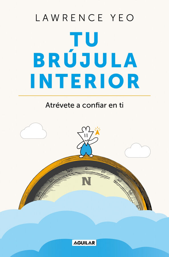Tu br&uacute;jula interior