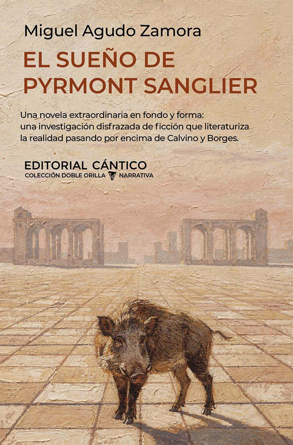 El sue&ntilde;o de Pyrmont Sanglier