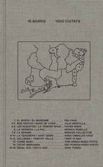 Setze barris. Mil ciutats