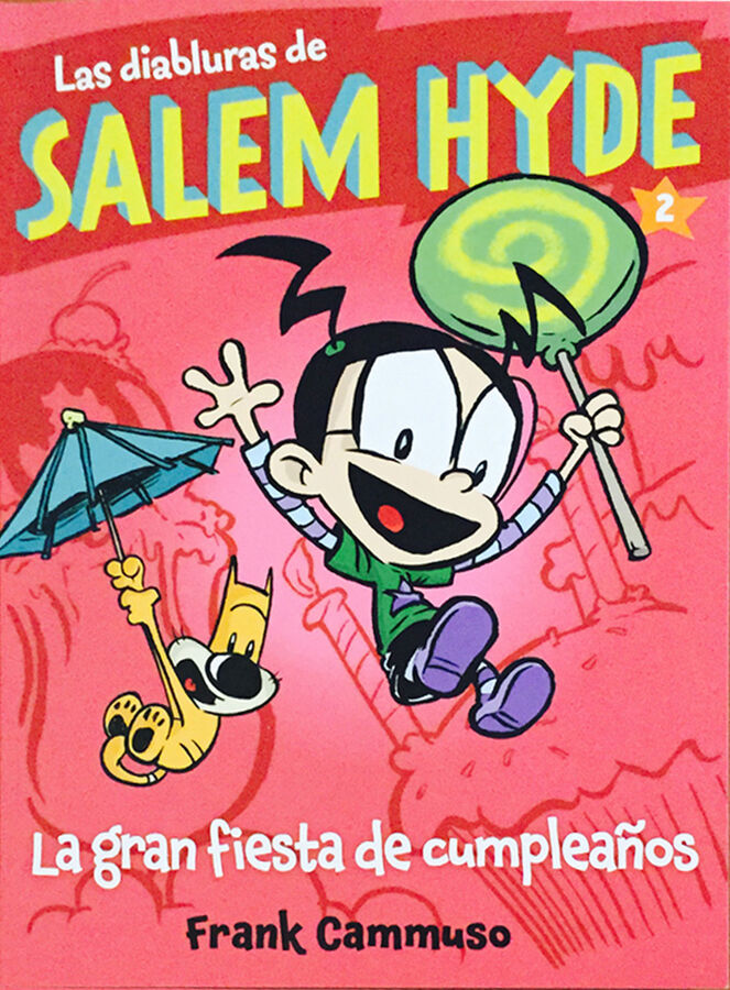 Salem Hyde 2: La gran fiesta de cumplea&ntilde;os